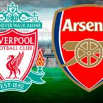 Liverpool e Arsenal