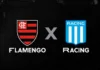 Racing x Flamengo (29/10): brasileiros são favoritos dos apostadores Flamengo x Racing
